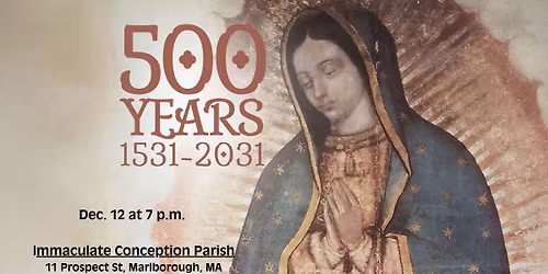 Immaculate Conception Parish, Malrboro - 9th Day of Our Lady of Guadalupe