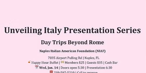Unveiling Italy Presentation Series - Day Trips Beyond Rome