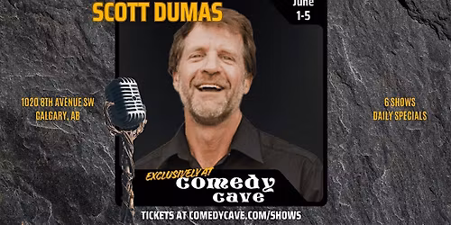 Exclusively at Comedy Cave | Scott Dumas | June 1-6