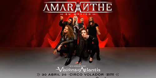 Amaranthe & Visions of Atlantis en M\u00e9xico