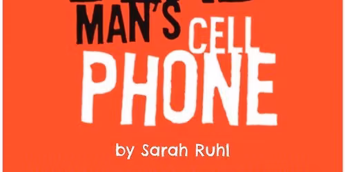 Dead Man's Cell Phone