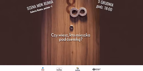 Spektakl "Czy wiesz, kto mieszka pod \u00f3semk\u0105?"