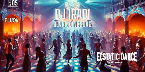 Ecstatic Dance Amersfoort w\/ dj IRADI & Cacao Ceremonie w\/ Premala