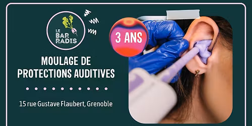  Moulage de protections auditives