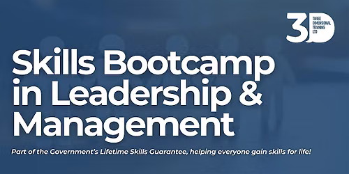 Skills Bootcamp in Leadership & Management