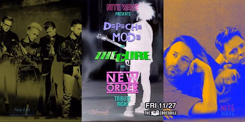 Nite Wave present: The Cure, Depeche Mode & New Order Tribute Night