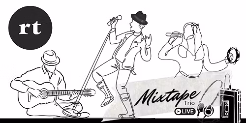 MixTape Trio live at Rafferty's Tavern - Saturday November 22nd