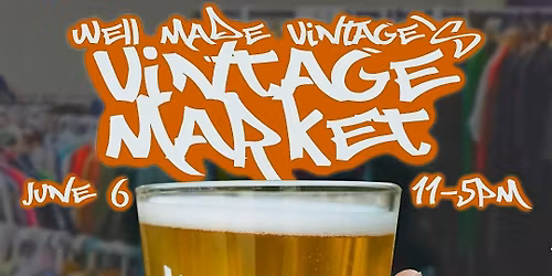 Vintage Market @ Upland Brewing Columbus