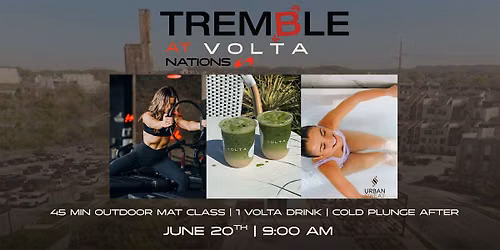 Outdoor Mat Class with TREMBLE at Volta - Nations
