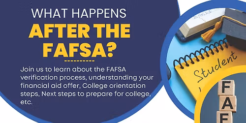 What Happens After the FAFSA?