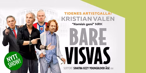 Kristian Valen: Bare VisVas ::: Ibsenhuset