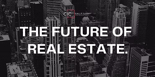 The Future of Real Estate Event - Richardson