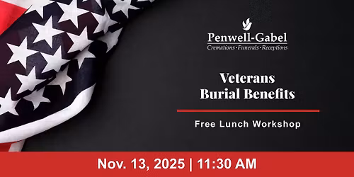 Veterans Burial Benefits Free Lunch Workshop