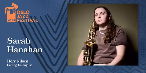 Sarah Hanahan | Oslojazz 2026