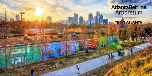 Sunset Tree Tour: Atlanta Beltline Arboretum Eastside Trail