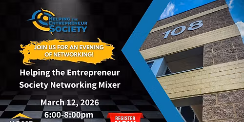 Helping the Entrepreneur Society Networking Mixer