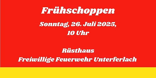 Fr\u00fchschoppen Freiwillige Feuerwehr Unterferlach