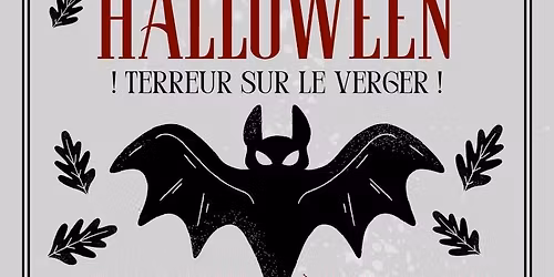 Halloween : terreur sur le vergers !