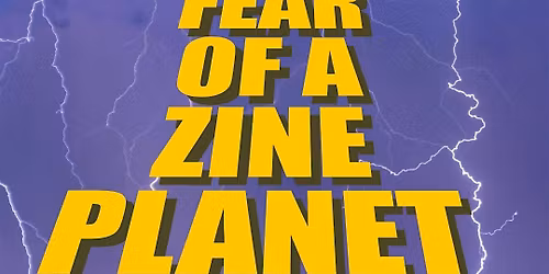 Dig + Disconnect Workshops - Fear Of A Zine Planet