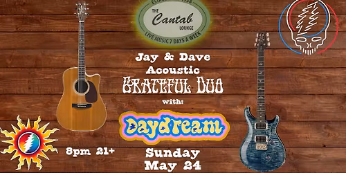 Daydream + Jay & Dave Grateful Duo