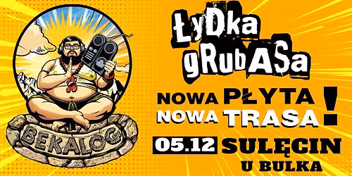 \u0141ydka Grubasa w Sul\u0119cinie