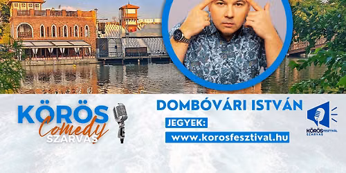 Domb\u00f3v\u00e1ri Istv\u00e1n - Szarvasi V\u00edzi Sz\u00ednh\u00e1z - 2026 Augusztus 29
