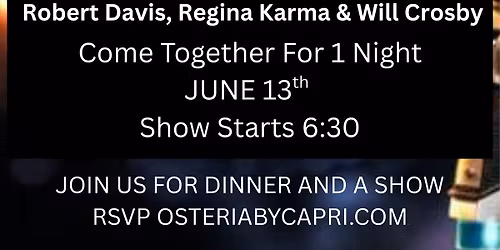 Live Music featuring Robert Davis, Regina Karma & Will Crosby 