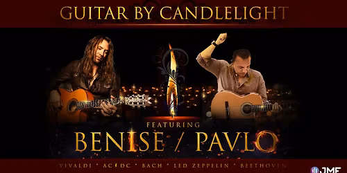 Guitar By Candlelight featuring Benise & Pavlo