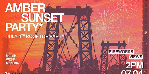 Amber Sunset Party - Fourth of July