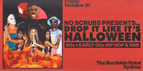 Drop It Like It's Halloween: 90s + 00s Hip Hop & RnB Party - Sydney