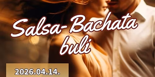 \ud83d\udd25 Salsa\u2013Bachata Gyakorl\u00f3 Est Debrecenben!