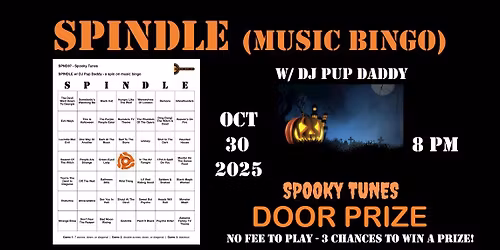 SPINDLE (music bingo) w\/ DJ Pup Daddy - Spooky Tunes