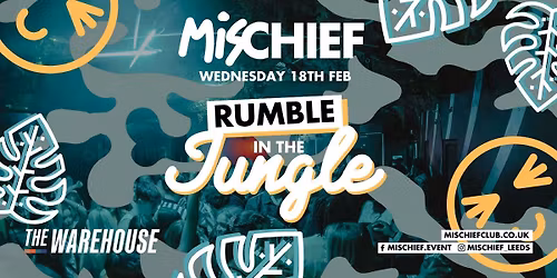 Mischief | Rumble in the Jungle | SOLD OUT!