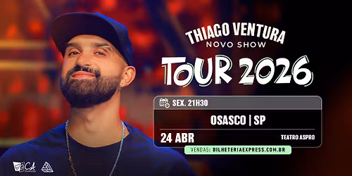 Thiago Ventura em Osasco - SP | 24 de Abril