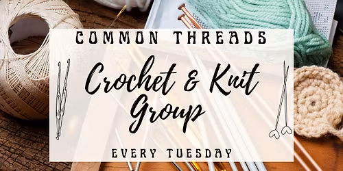 Common Threads Knit and Crochet Group