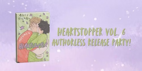 HEARTSTOPPER: Authorless Release Party! — 5915 6th Ave A, Kenosha, WI, United States, Wisconsin 53140