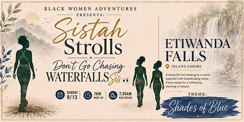 Sistah Strolls: Don\u2019t go chasing Waterfalls sis