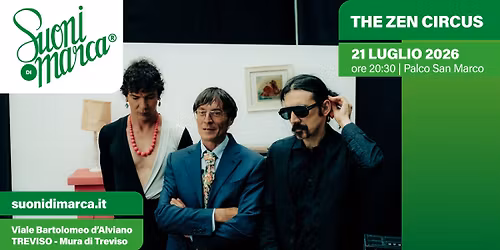 The Zen Circus | Suoni di Marca 2026