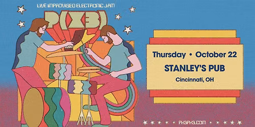 Px3 @ Stanley's Pub - Cincinnati, OH