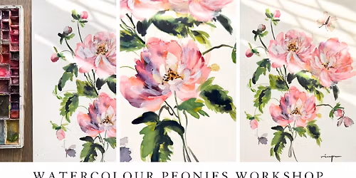 WATERCOLOUR PEONIES WORKSHOP