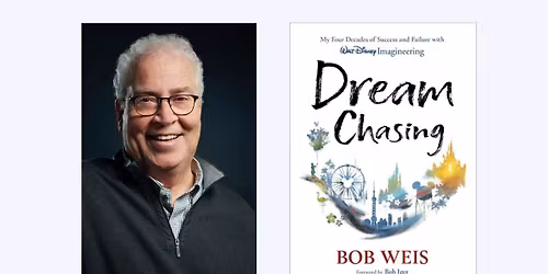 A Conversation with Bob Weis, Author of Dream Chasing