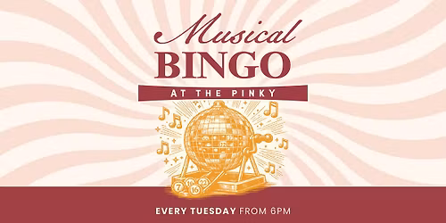 Musical Bingo @ The Pinky