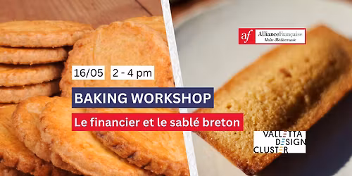 Baking Workshop - Le Financier et les Sabl\u00e9s bretons