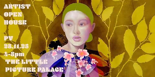 THE LITTLE PICTURE PALACE - WINTER ARTIST OPEN HOUSE PRIVATE VIEW