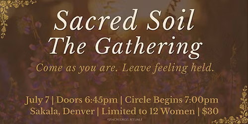 Sacred Soil: The Gathering