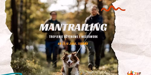 Jesienna w\u0119ch\u00f3wka - mantrailing i nosework