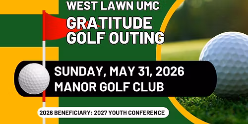 West Lawn Gratitude Golf Outing