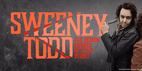 SWEENEY TODD: The Demon Barber of Fleet Street