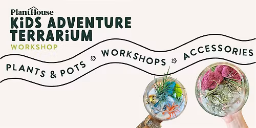 Kids Adventure Terrarium Workshop
