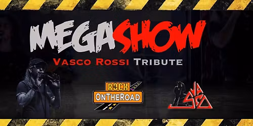 MegaShow Vasco Rossi Tribute Capodanno@RockOnTheRoad Desio